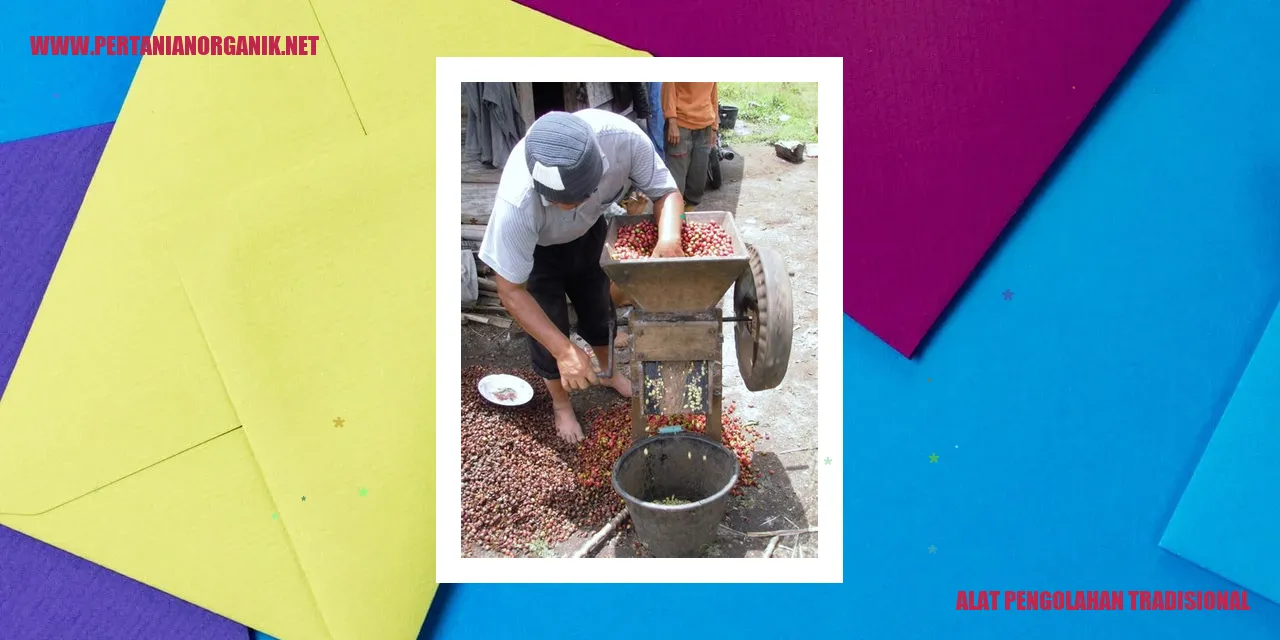 Alat Pengolahan Tradisional