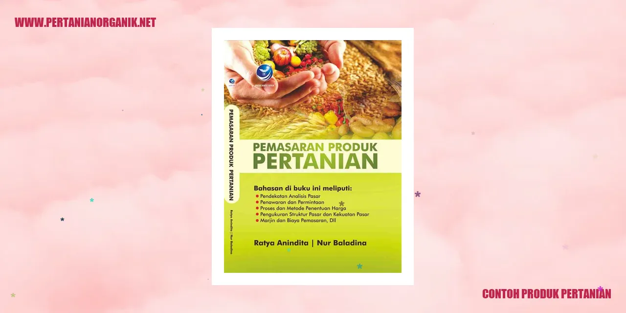 Contoh Produk Pertanian