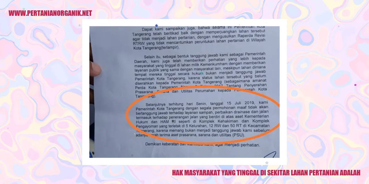hak masyarakat yang tinggal di sekitar lahan pertanian adalah