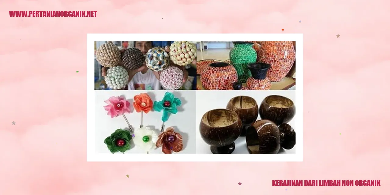 Kerajinan dari Limbah Non Organik
