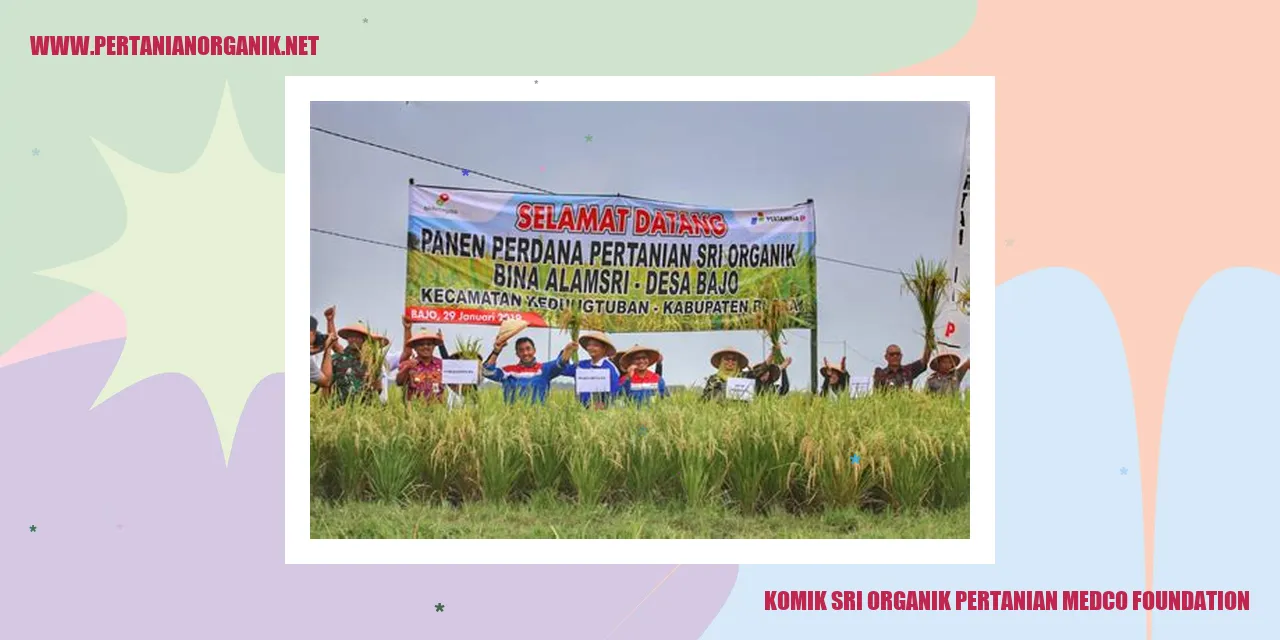 Komik Sri Organik Pertanian Medco Foundation