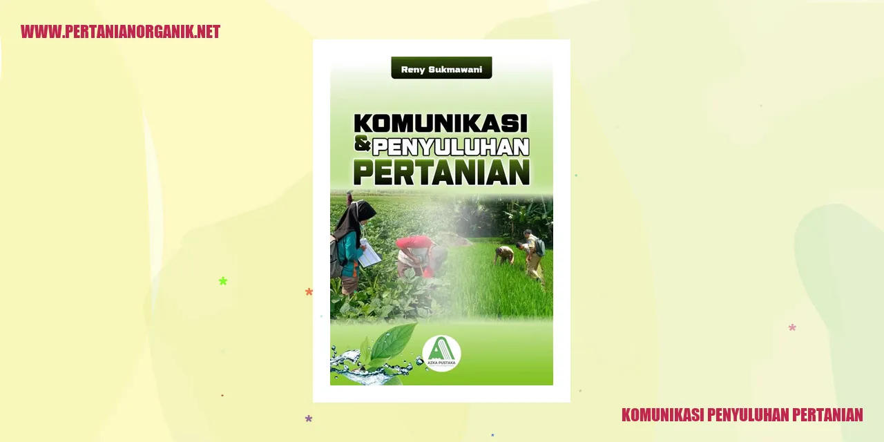 Komunikasi Penyuluhan Pertanian
