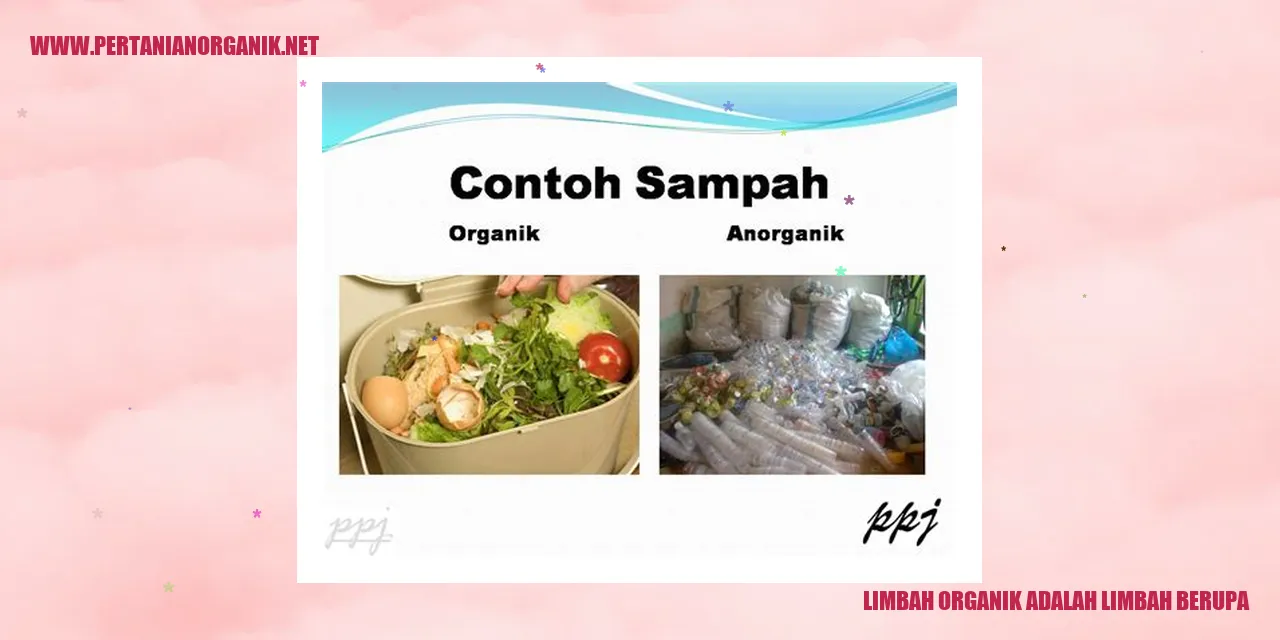 limbah organik adalah limbah berupa