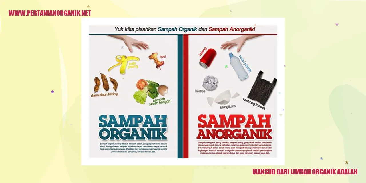 Maksud dari Limbah Organik adalah