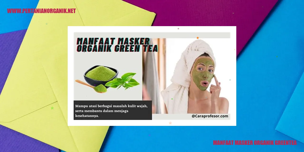 Masker Organik Greentea
