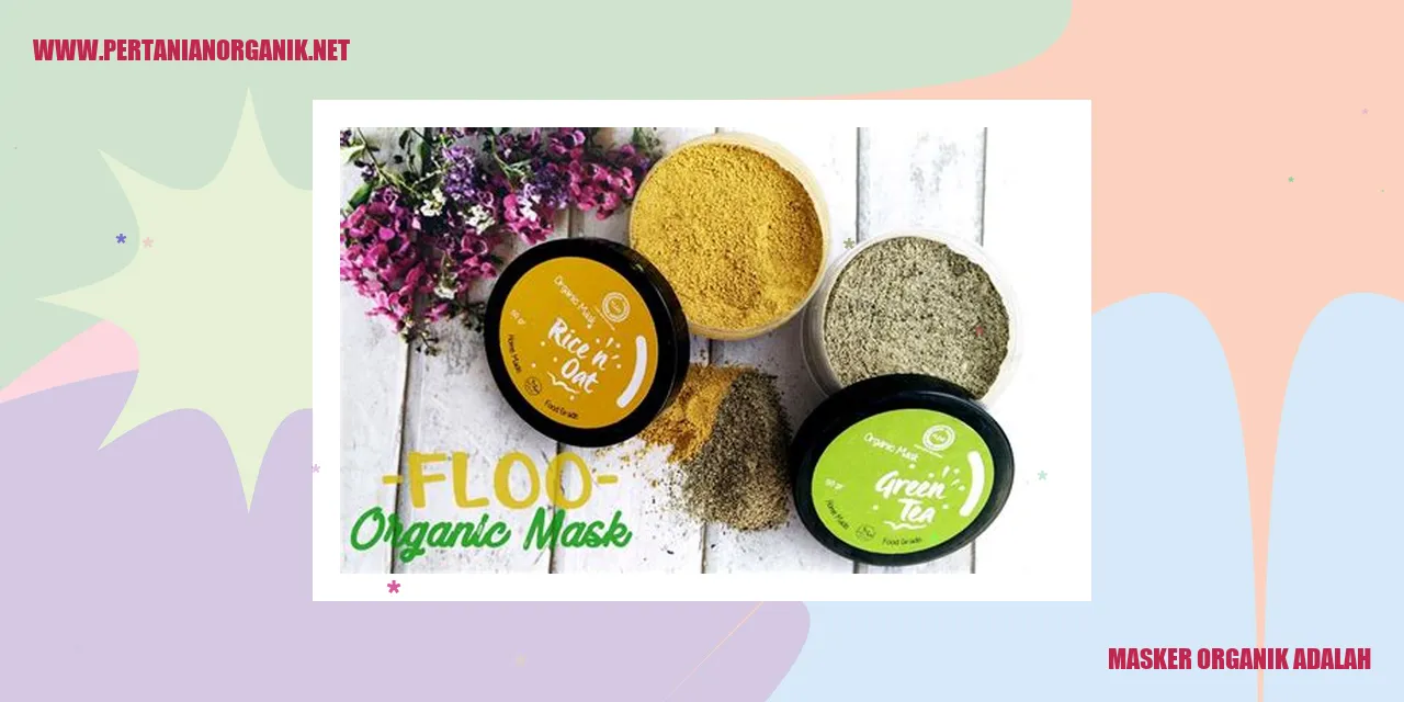 Masker Organik