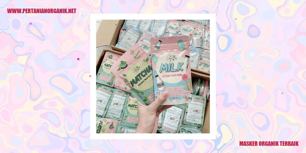 Masker Organik Terbaik