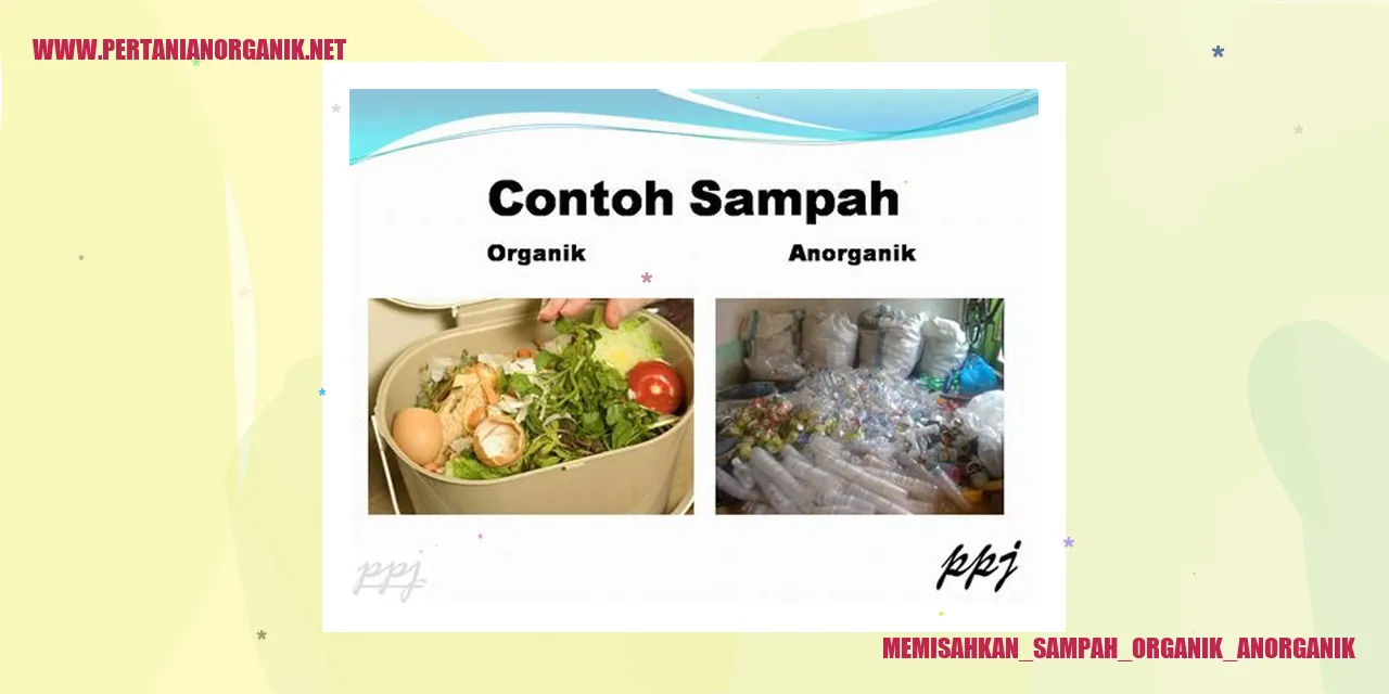 memisahkan sampah organik dan anorganik