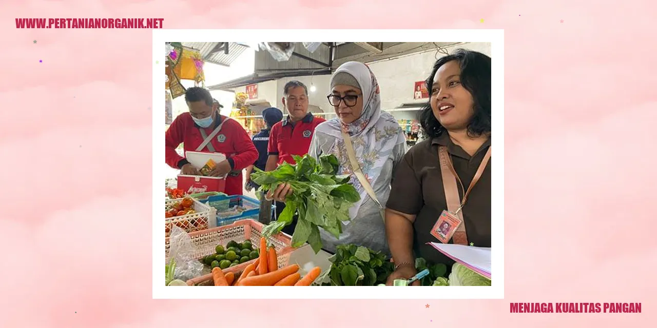 menjaga kualitas pangan