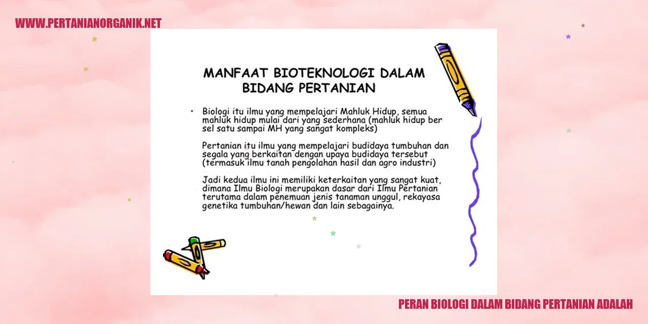 Peran Biologi dalam Bidang Pertanian