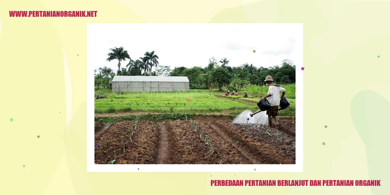 perbedaan pertanian berlanjut dan pertanian organik