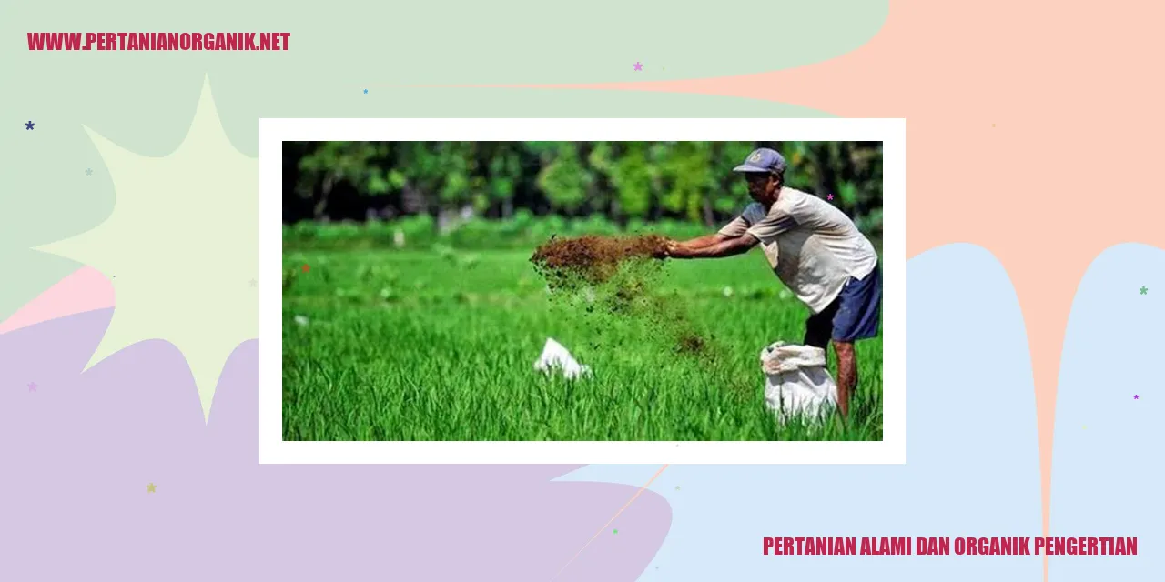 pertanian alami dan organik pengertian