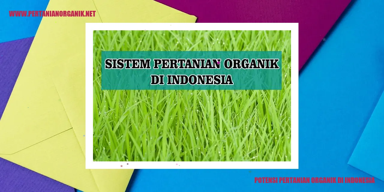 potensi pertanian organik di Indonesia