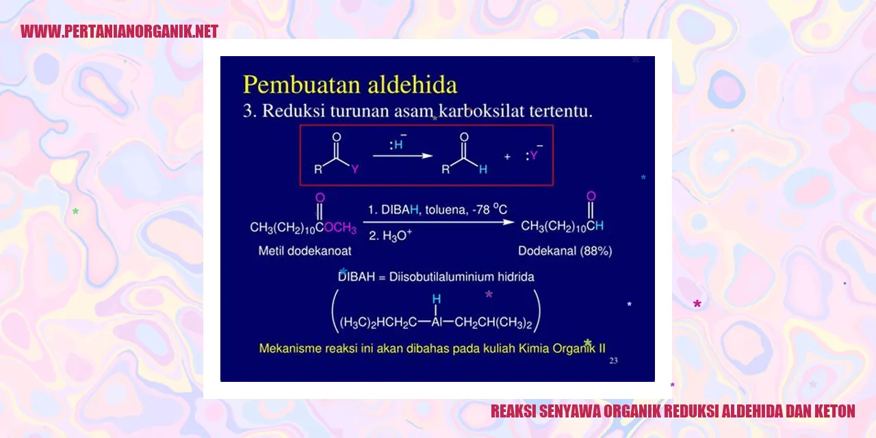 reaksi senyawa organik reduksi aldehida dan keton
