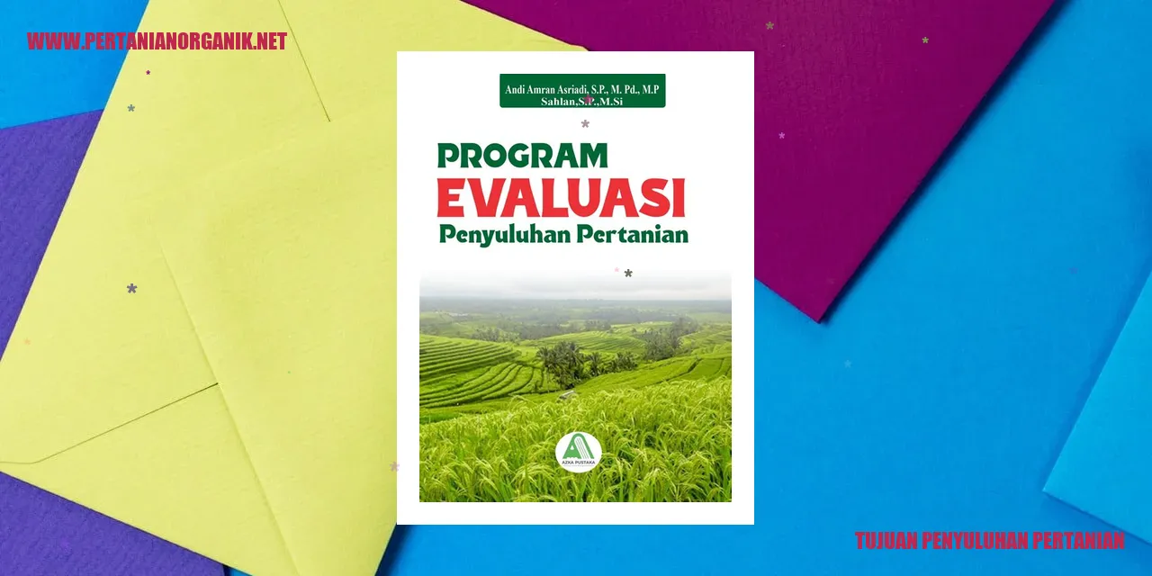 Tujuan Penyuluhan Pertanian